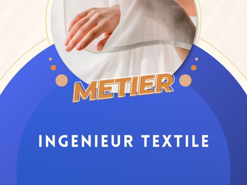 Ingénieur textile